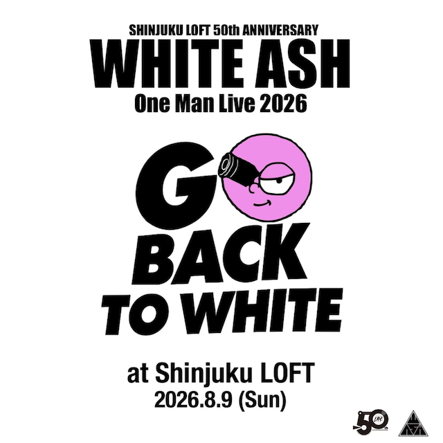 『GO BACK TO WHITE』告知画像