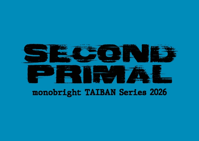 『monobright TAIBAN Series 2026 〜SECOND PRIMAL〜』ツアーロゴ