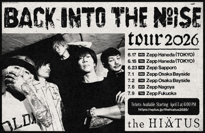 the HIATUS、ロックバンド編成での全国ツアー『Back Into the Noise Tour 2026』全国5都市で開催