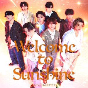 『Welcome to Sunshine』の画像