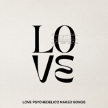 LOVE PSYCHEDELICO『LOVE PSYCHEDELICO NAKED SONGS』