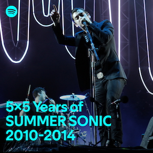 『5×5 Years of SUMMER SONIC』2010-2014