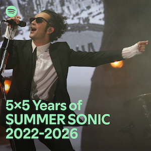 『5×5 Years of SUMMER SONIC』2022-2026