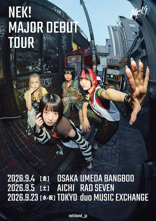『NEK! MAJOR DEBUT TOUR』告知画像