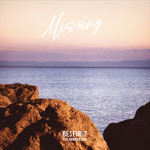 BE:FIRST『Missing』ジャケット写真
