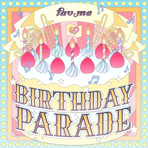 『BIRTHDAY PARADE』ジャケット写真