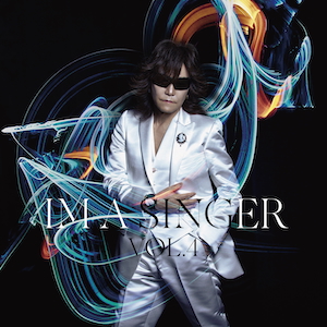 『IM A SINGER VOL.4』通常盤