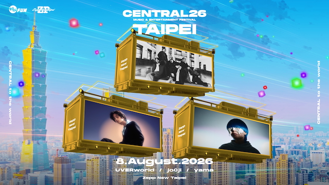 『CENTRAL MUSIC & ENTERTAINMENT FESTIVAL 2026』Taipei公演告知画像