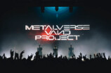 METALVERSE（写真=Taku Fujii）