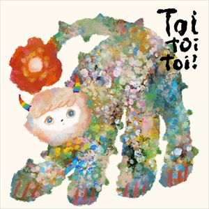 「Toi toi toi !」ジャケット