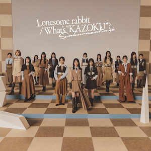 『Lonesome rabbit / What's “KAZOKU”?』ジャケット写真