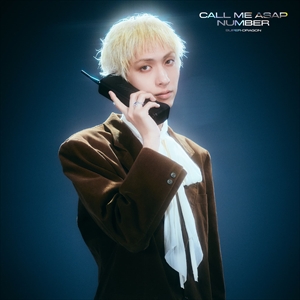 SUPER★DRAGON『Call Me Asap / NUMBER』初回生産限定「古川毅」盤