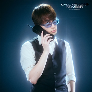 SUPER★DRAGON『Call Me Asap / NUMBER』初回生産限定「ジャン海渡」盤