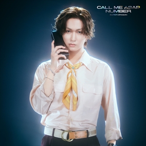 SUPER★DRAGON『Call Me Asap / NUMBER』初回生産限定「池田彪馬」盤