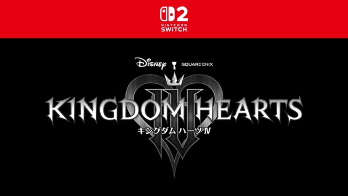 『KINGDOM HEARTS IV』Nintendo Switch 2で発売決定　過去3作収録の『Collection [I~III]』は10月8日発売
