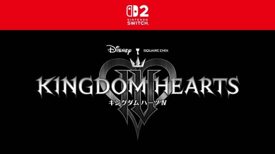『KINGDOM HEARTS IV』Switch 2で発売決定