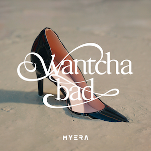 「Wantcha bad」ジャケット写真