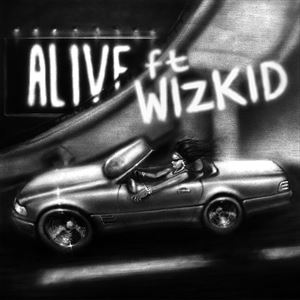 「Alive (feat. Wizkid)」ジャケット