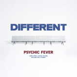 PSYCHIC FEVER 2ndアルバム『DIFFERENT』