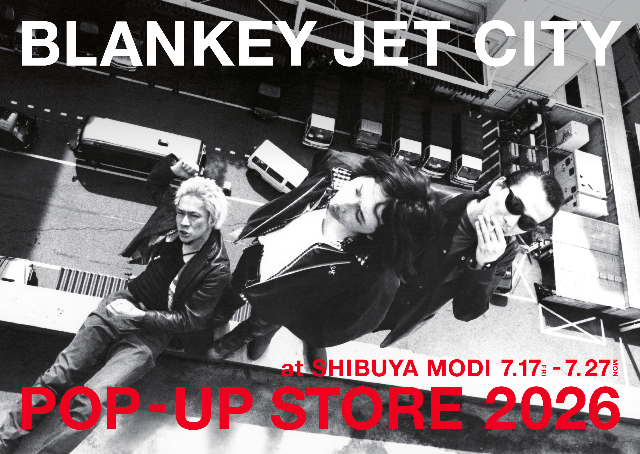 『BLANKEY JET CITY POP-UP STORE 2026』キービジュアル