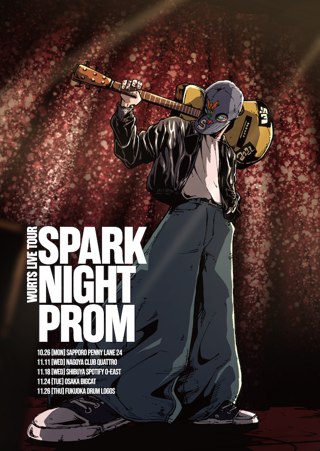 『WurtS LIVE TOUR - SPARK NIGHT PROM -』告知画像