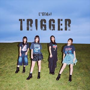 「TRIGGER」ジャケット