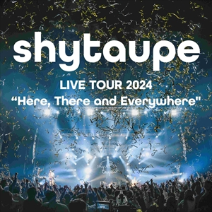 『シャイトープ LIVE TOUR 2024 “Here, There and Everywhere”』ジャケット写真