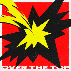 「OVER THE TOP」ジャケット写真