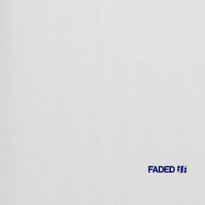 「FADED」ジャケット写真