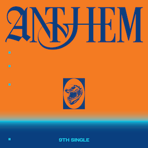 『ANTHEM』One Team ver. ジャケット写真