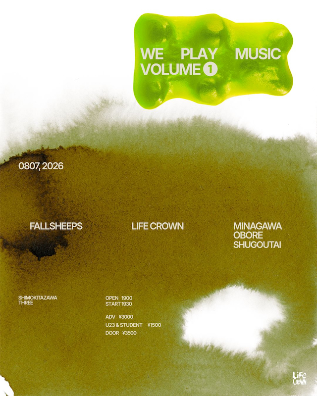 『life crown presents「WE PLAY MUSIC VOLUME 1.」』告知画像