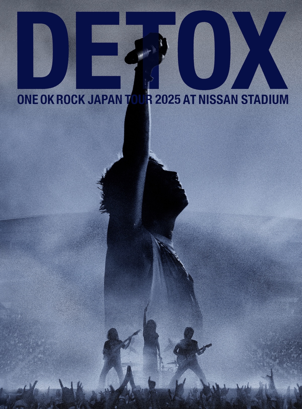 『ONE OK ROCK DETOX JAPAN TOUR 2025 AT NISSAN STADIUM』