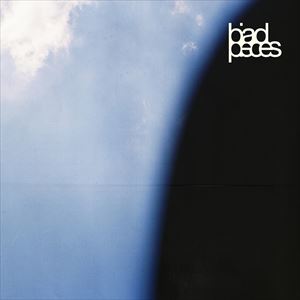 『bad pieces』ジャケット