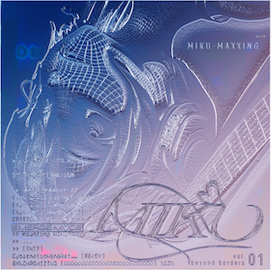 「Miku-Maxxing」ジャケット写真