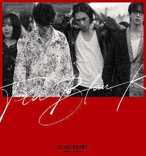 TENBLANK 『Glass Heart（スーパー・デラックス・エディション）』