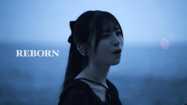 「REBORN」MVより