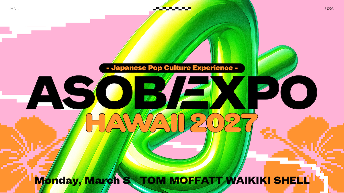 『ASOBIEXPO HAWAII 2027 - Japanese Pop Culture Experience -』告知画像