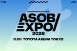 ミュージック＆カルチャーフェス<br />『ASOBIEXPO 2026』特集
