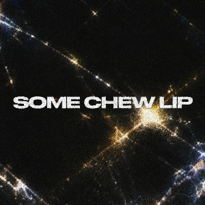 Villanelle「Some Chew Lip」ジャケット写真