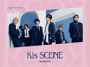 Kis-My-Ft2『Kis SCENE』初回盤B