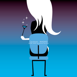 『Cocktail / NAOKO』ジャケット写真