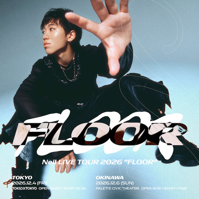 『Neil LIVE TOUR 2026 "FLOOR"』告知画像