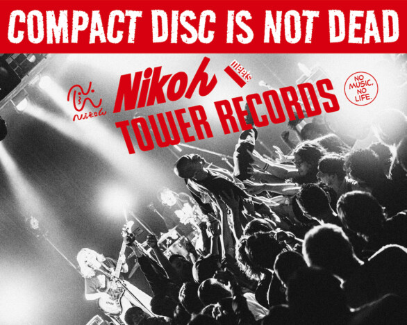 Nikoん、全国ツアー『COMPACT DISC IS NOT DEAD』開催　タワーレコードでのCD購入で無料入場に