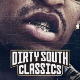 Dirty South Classics