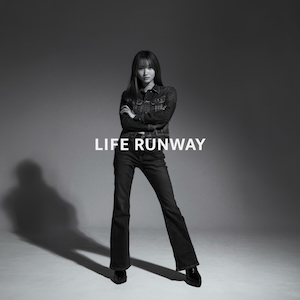 「LIFE RUNWAY」ジャケット写真