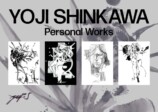 YOJI SHINKAWA Personal Works