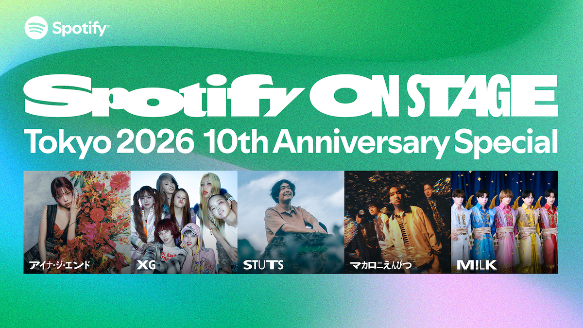 『Spotify On Stage Tokyo 2026 -10th Anniversary Special-』告知画像