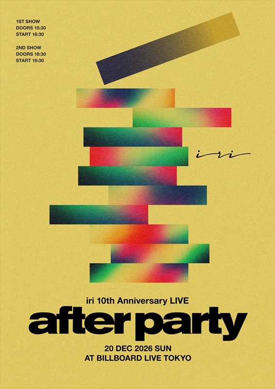 『iri 10th Anniversary LIVE “after party” AT BILLBOARD LIVE TOKYO』告知画像