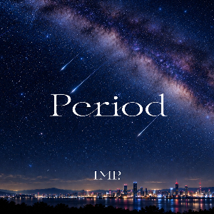 IMP.「Period」配信ジャケット