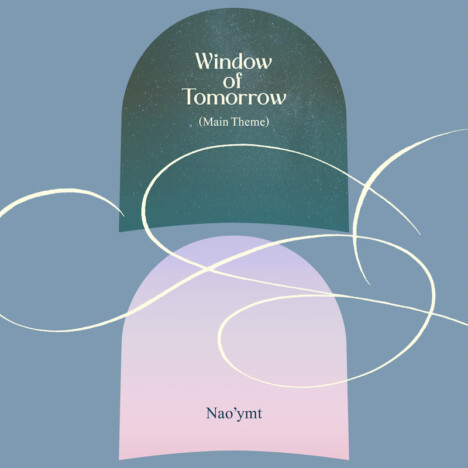 Nao’ymt、六本木アートナイト2026『Window of Tomorrow』メインテーマを配信リリース